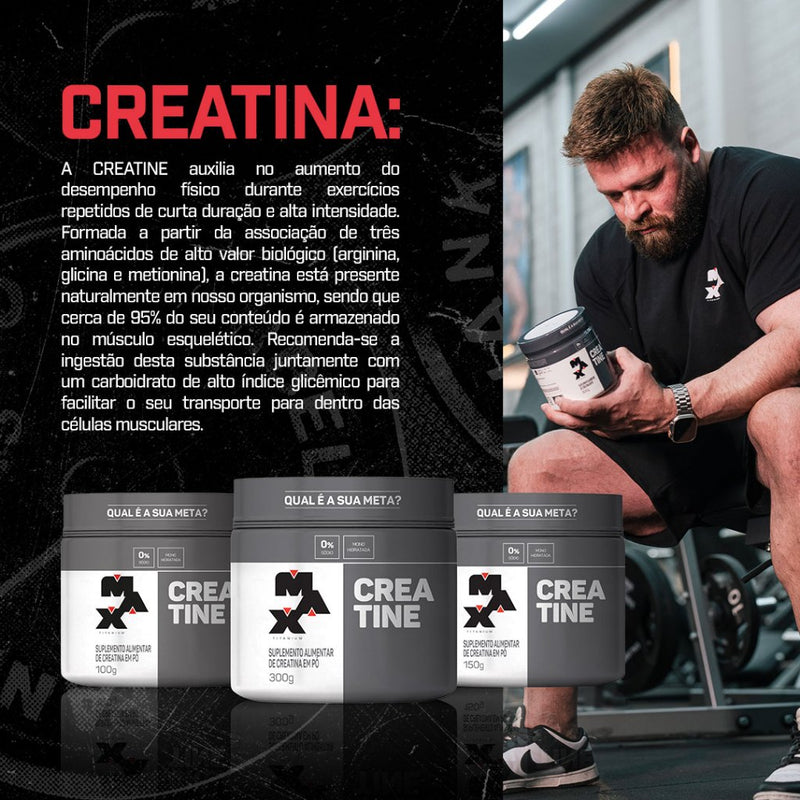 CREATINA MAX TITANIUM 300g - pronta entrega